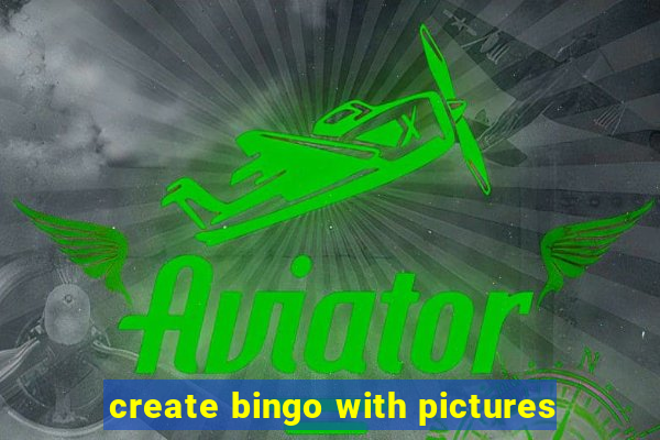 create bingo with pictures